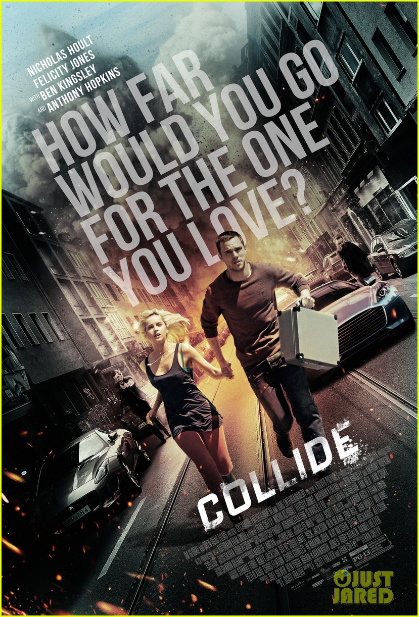 collide nicholas hoult felicity jones new trailer 01