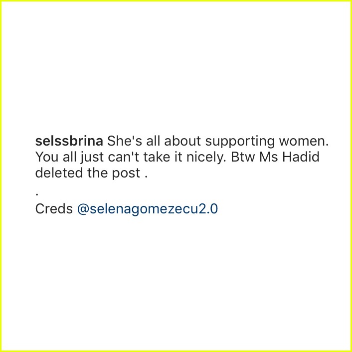 selena gomez comments about bella hadid deleting instagram post 01