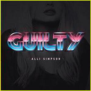Alli Simpson Drops New Single 'Guilty' - Listen Now!