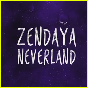Zendaya Drops 'Neverland' Lyric Video - Watch Now!