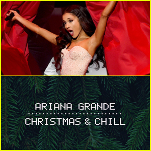Ariana Grande: 'Christmas & Chill' Full EP Stream - LISTEN NOW!