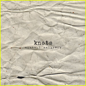 Win a Free Copy of Michael Malarkey's EP 'Knots'! Enter Here!