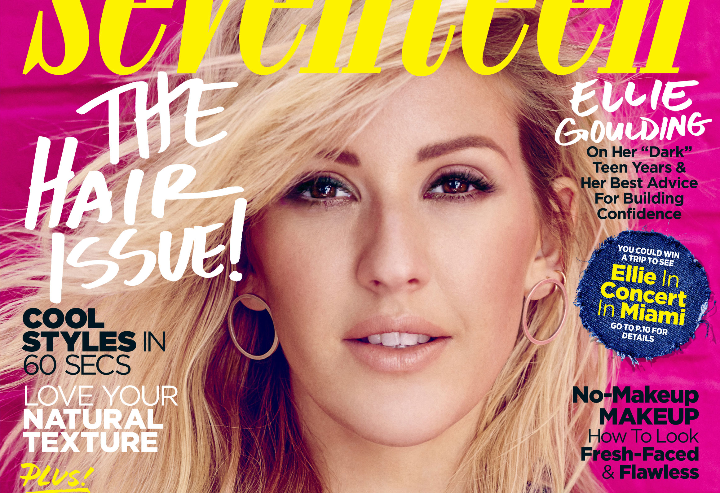 Seventeen magazine. Элли Голдинг певица. Обложка молодежного журнала. Seventeen журнал. Ellie Goulding обложка.