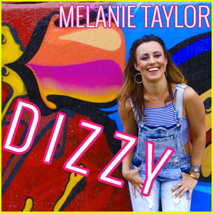 Melanie Taylor Drops Summer Single 'Dizzy' - Listen Now! (Exclusive)