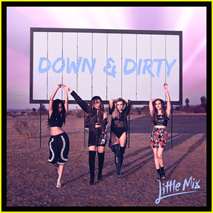 Little Mix Get 'Down & Dirty' With Next Track Off 'Glory Days' - Lyrics & Download Here!