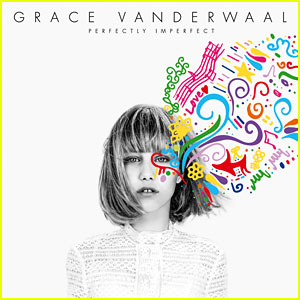 Grace VanderWaal: 'Perfectly Imperfect' EP Stream & Download - LISTEN NOW!