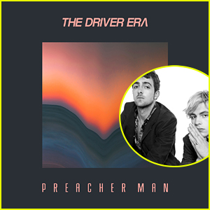 The Driver Era Gives Fans Sneak Peek of New Single 'Preacher Man' - Listen Here!