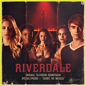 'Riverdale' Drops Full Soundtrack To Special Musical Episode - Listen & Download Here!