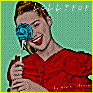 Annie LeBlanc Drops New Album 'Lollipop' - Listen Now!