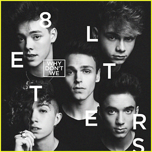 Why Don't We Announce New Album '8 Letters' - Listen To Title Track Now!