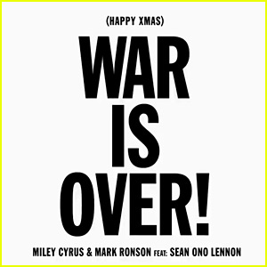 Miley Cyrus: 'War Is Over' Stream, Lyrics & Download - Listen Now!
