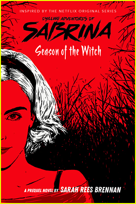 'Chilling Adventures of Sabrina' Gets YA Prequel Novel, Due Out This Summer