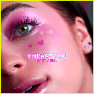 Baby Ariel Debuts 'I Heart You' Lyric Video - Watch Now!