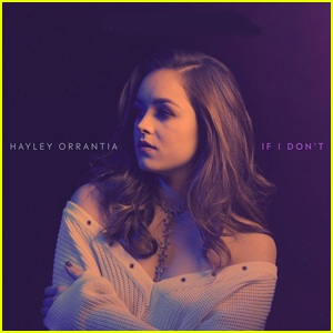 Hayley Orrantia Drops First Single 'If I Don't' Off Upcoming EP - Listen Now!