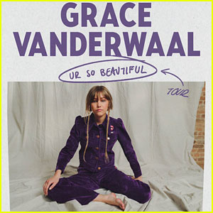 Grace VanderWaal Announces New Song 'Ur So Beautiful', Plus Fall U.S. Tour