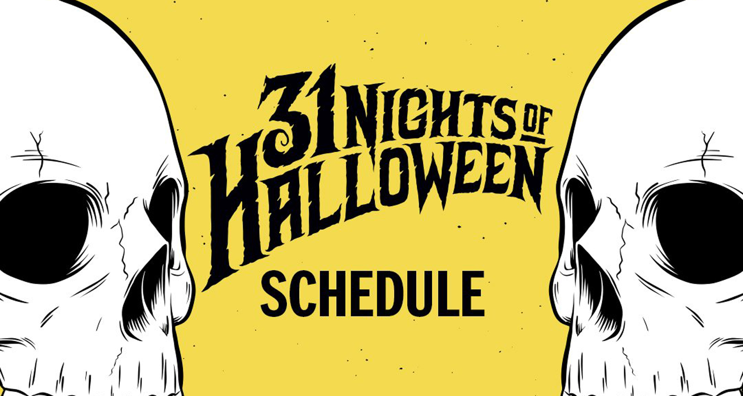 31 Nights Of Halloween 2024 Schedule Usa Denny Felicle