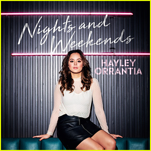 Hayley Orrantia Drops Super Fun New Song 'Nights and Weekends' - Listen Here!