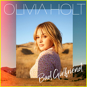 Olivia Holt Debuts New Single & Video For 'Bad Girlfriend' - Watch Here!