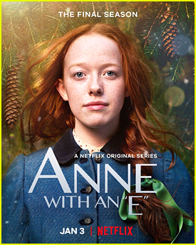 Netflix Unveils 'Anne With An E' Season Three Premiere Date & Poster & Reveals When The Show Will End