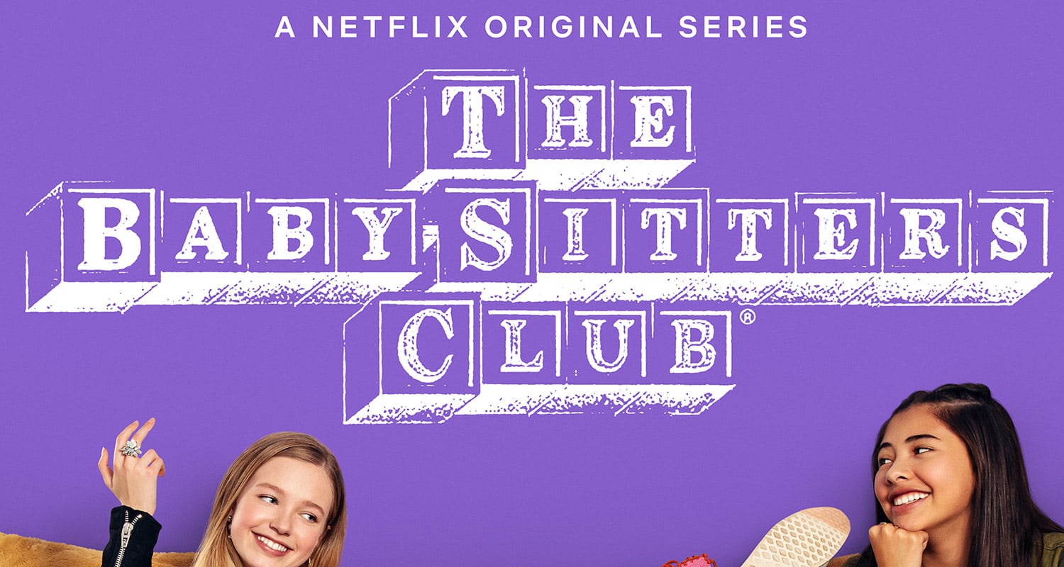 Netflix Renews ‘The Baby-Sitters Club’ For Second Season!