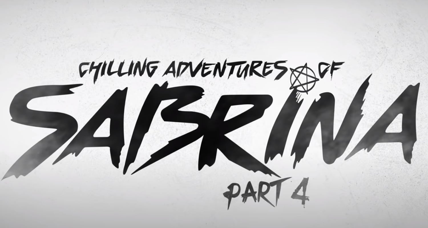 ‘Chilling Adventures of Sabrina’ Part 4 Trailer Teases Scariest Season Yet – Watch!