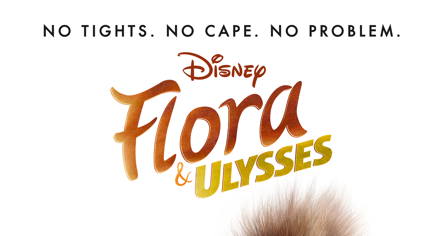 Disney Debuts ‘flora And Ulysses Trailer And Poster Watch Now Alyson Hannigan Anna Deavere 4882