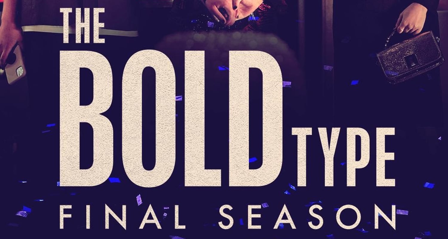 ‘The Bold Type’ Gets Final Season Premiere Date & First Look Photo!