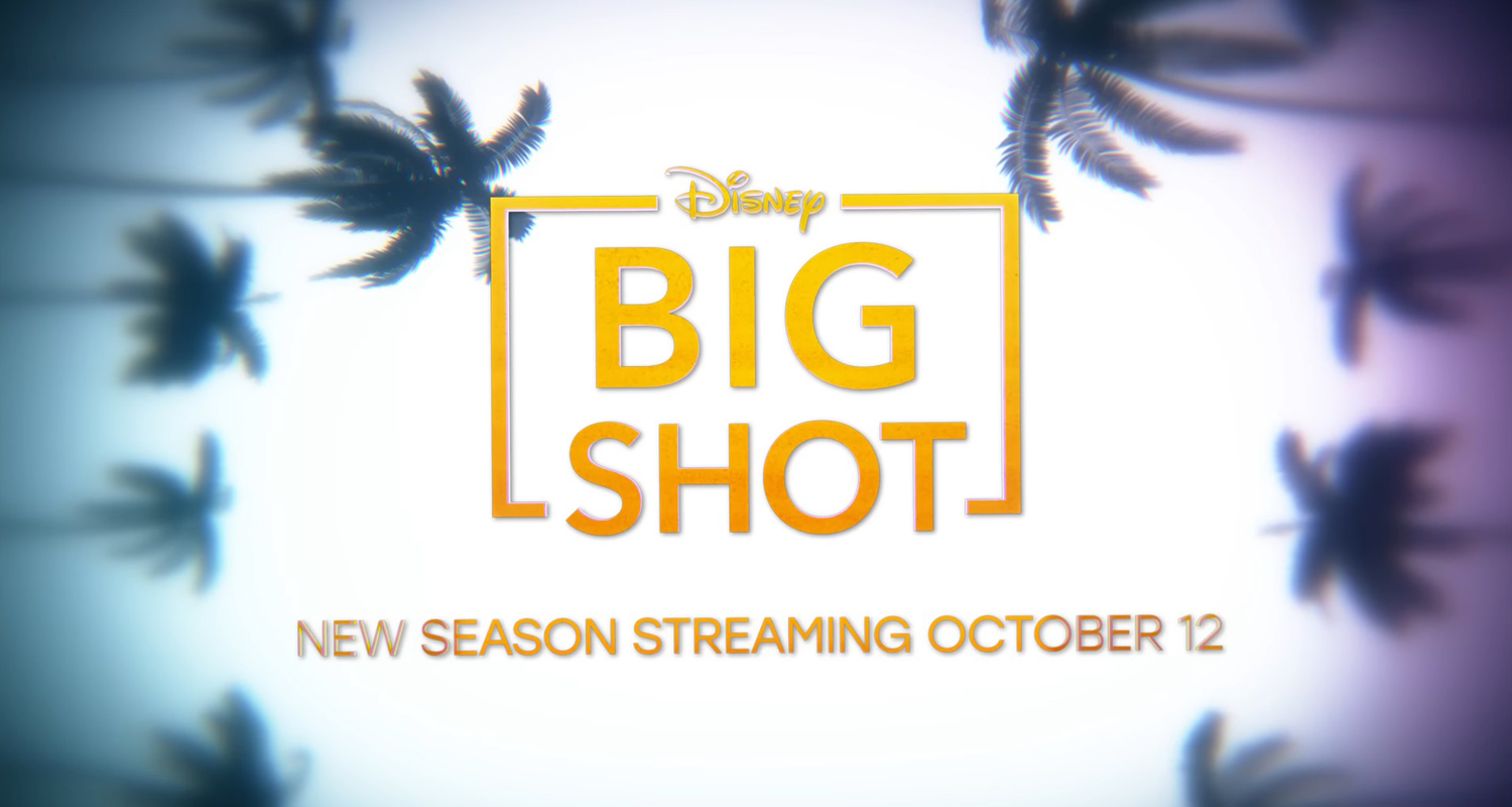 Big Shot” – Season 2 – Our New Journey – Featurette Released – What's On  Disney Plus