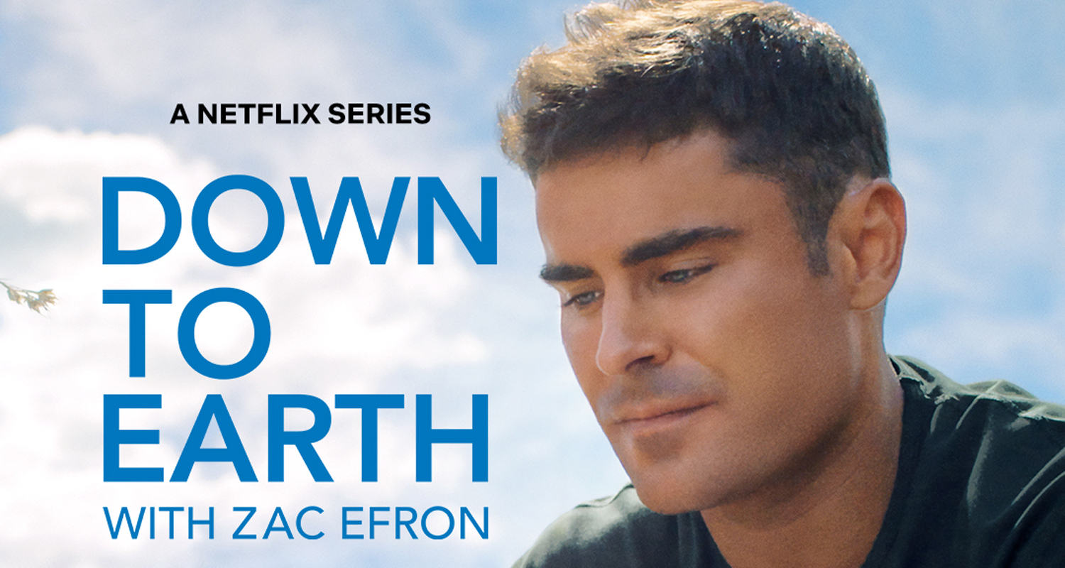 Zac Efron Goes Down Under In ‘down To Earth Season 2 Trailer Watch Now Netflix Television