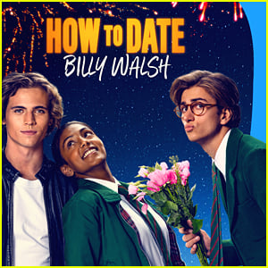 Tanner Buchanan, Charithra Chandran & Sebastian Croft Star in 'How to Date Billy Walsh' First Look Photos