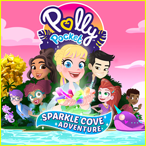 Polly Pocket Gets New Special on Netflix, 'Sparkle Cove Adventure' - Watch the Trailer!