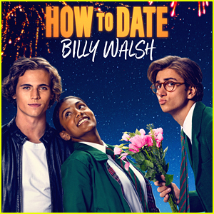 Sebastian Croft, Charithra Chandran & Tanner Buchanan's 'How to Date Billy Walsh' Rom-Com Gets New Release Date