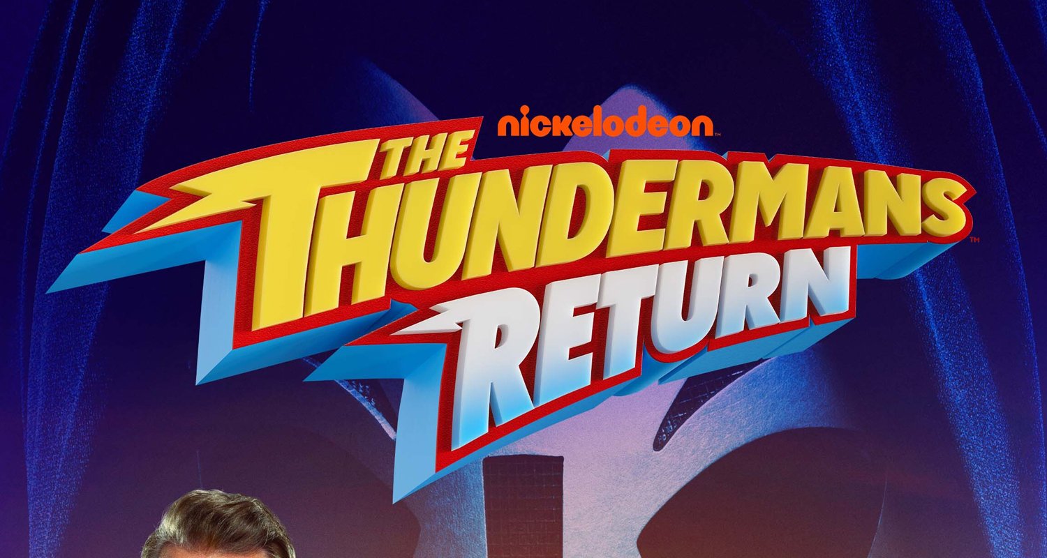 Nickelodeon Debuts ‘The Thundermans Return’ Poster & Premiere Date ...